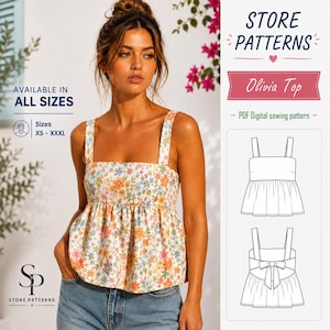 May include: A floral print peplum top with wide straps and a square neckline, worn with blue jeans. The image includes text reading STORE PATTERNS, Olivia Top, PDF Digital sewing pattern, and available in all sizes from XS to XXXL.