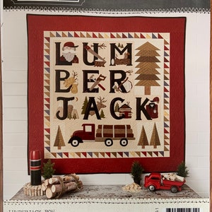 Lumberjack Quilt pattern/Buttermilk Basin Design Co. BOM