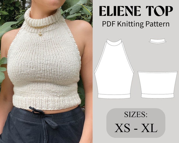 Eliene Top, Lightweight Halter Top, Crop Top, Turtleneck, Mock-neck,  Beginner Friendly, PDF Knitting Pattern, US 0-14 