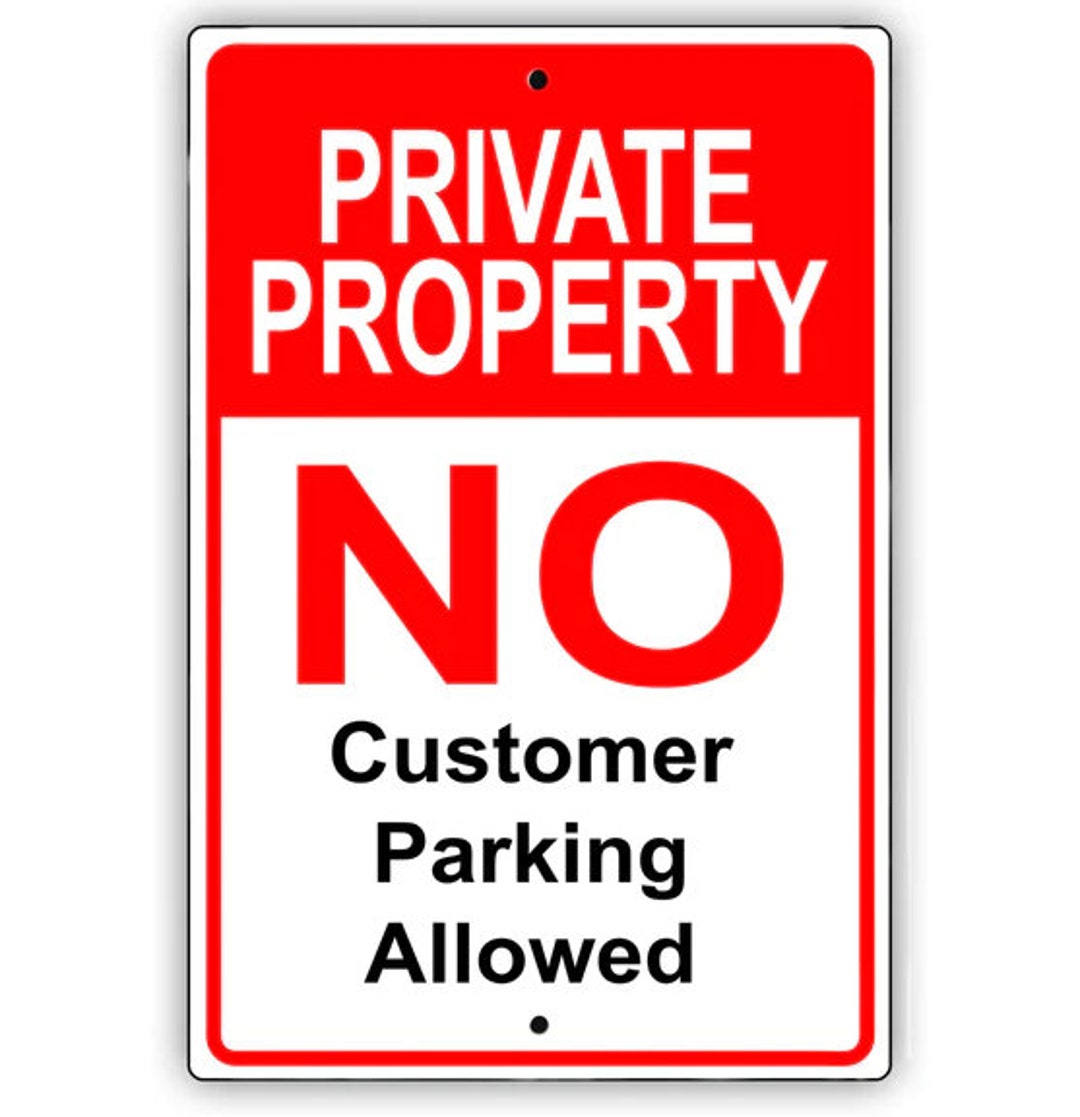 Cartello Proprietà Privata – Parcheggio Riservato Ai Clienti – Alluminio 12x18 Pollici