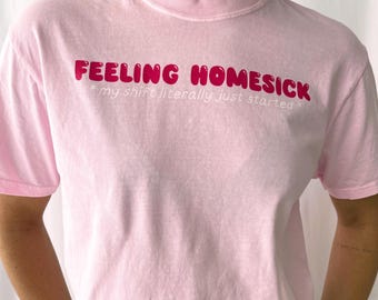 Gefühl Homesick Nurse T-Shirt: Komfort Farben Unisex Tee