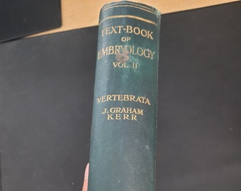 Text-Book of Embryology Vol 2 By J Graham Kerr 1919