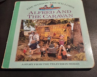 Alfred and the Caravan The wind in the willows 1985 children's book.