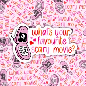 What&#39;s Your Favorite Scary Movie? Vinyl Sticker