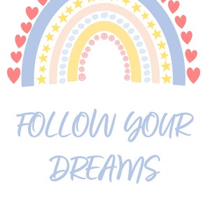 Schöne Sprüche als Wandbild, Poster, Karte -- FOLLOW YOUR DREAMS --