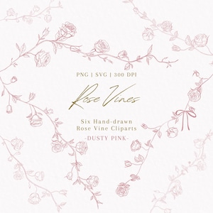 May include: Dusty pink rose vine cliparts. The image features hand-drawn rose vines in a delicate, light pink color. The text on the image reads "Rose Vines" and "Six Hand-drawn Rose Vine Cliparts - Dusty Pink-".