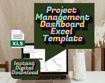 May include: A laptop displaying a project management dashboard in an Excel template. The image includes the text "Project Management Dashboard Excel Template" and "Instant Digital Download". A white vase with dried plants is on the table.