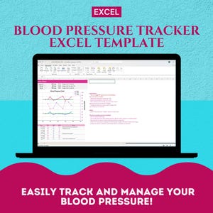 以下が含まれることがあります： グラフと「BLOOD PRESSURE TRACKER EXCEL TEMPLATE」と「EASILY TRACK AND MANAGE YOUR BLOOD PRESSURE!」というテキストが表示されたExcelスプレッドシートを表示するラップトップの画面