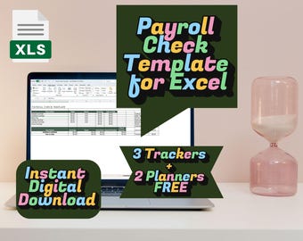 Può includere: Un laptop mostra un modello di busta paga in Excel, con il testo "Payroll Check Template for Excel". Altro testo include "Instant Digital Download", "3 Trackers + 2 Planners FREE" e un'icona di file XLS. Una clessidra rosa è sulla destra.