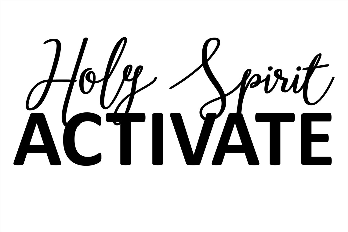 Holy Spirit Activate SVG Christian Svg Christmas Quote Svg | Etsy UK