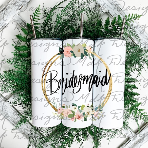 Bridesmaid Wedding Tumbler Design PNG for Wedding Gift