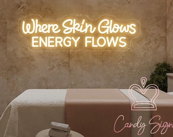 Where Skin Glows Energy Flows Neon Sign,Beauty Salon LED Sign,Skincare Salon Decor,Spa Studio Decor,SkinCare Facial Room Wall Decor,Spa Sign