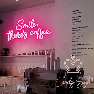 Sorria, há placa de néon de café, placa de néon de cafeteria personalizada, placa de loja de bebidas de café, decoração de parede de cafeteria, decoração de parede de cozinha para casa, placa de boas-vindas