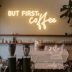 Mas primeiro sinal de néon de café, sinal de néon de bar de café personalizado, sinalização de loja de café de clube, decoração de parede de cafeteria, decoração de parede de cozinha para casa, placa de boas-vindas