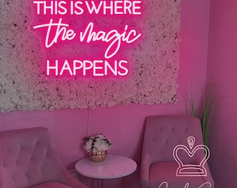 This Is Where The Magic Happens Neon Sign,Custom Beauty Salon Neon Decor,LED Sign for Beauty Room,Pink Beauty Office Sign,Wedding Party Sign