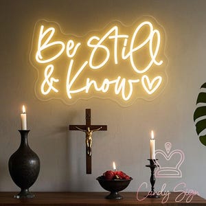Be Still And Know Neon Sign,Religious Faith Sign,Bible Verse Decor,Christian Home Wall Decor,Church Decor,Prayer Room Art,Christian Gifts