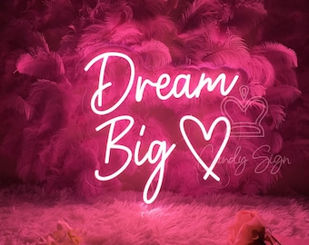 Dream Big Neon Sign,Custom Neon Sign,Pink Beauty Office Sign,Sign for Beauty Room,Pink Wall Sign,Home Dorm Bedroom Wall Decor,Gift for Girls