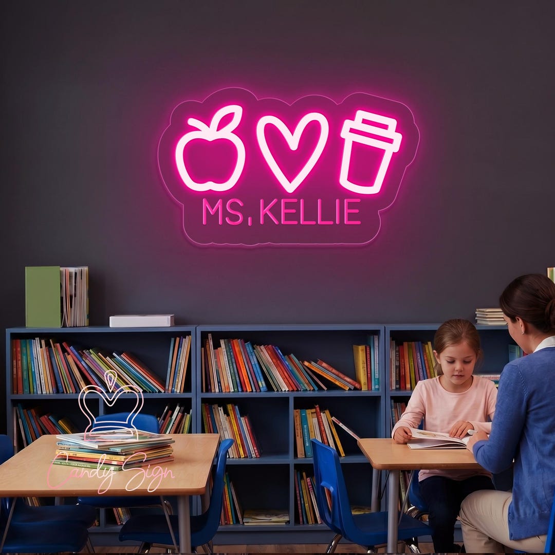 Custom Teacher Name Neon Sign, Apple Heart Coffee Cup Teacher Name Sign ...