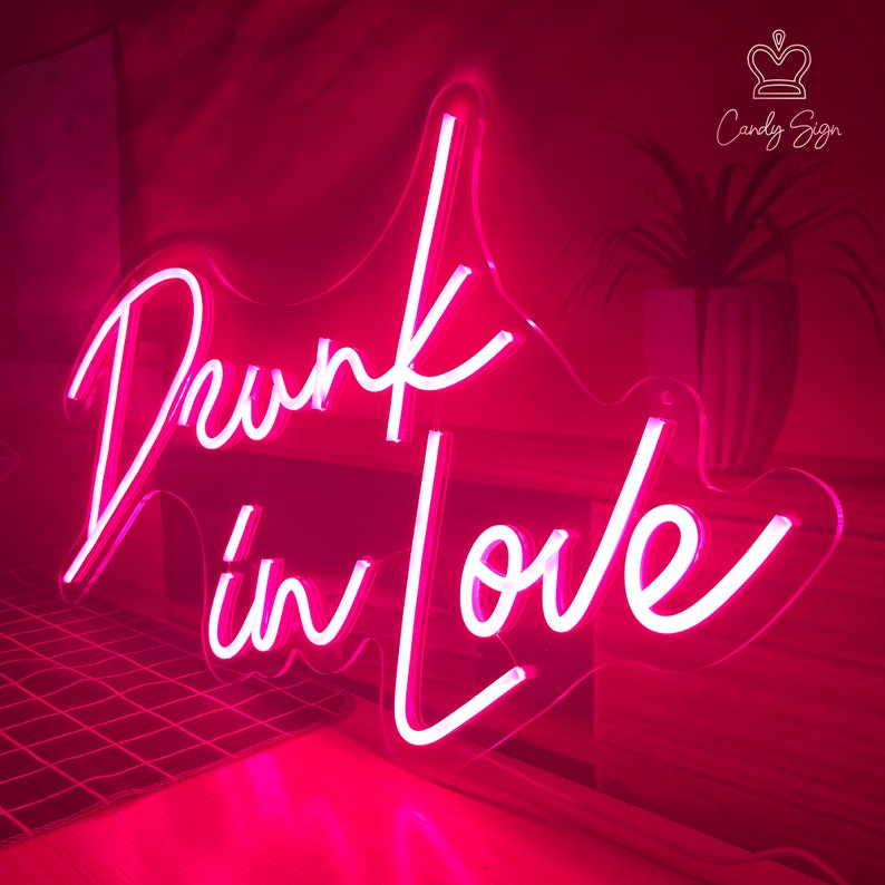 Drunk in Love Neon Sign LED Neon Sign Custom Pink Wedding Neon - Etsy