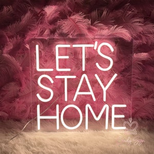 Let's Stay Home Home Wall Decorationneon Light Neon - Etsy