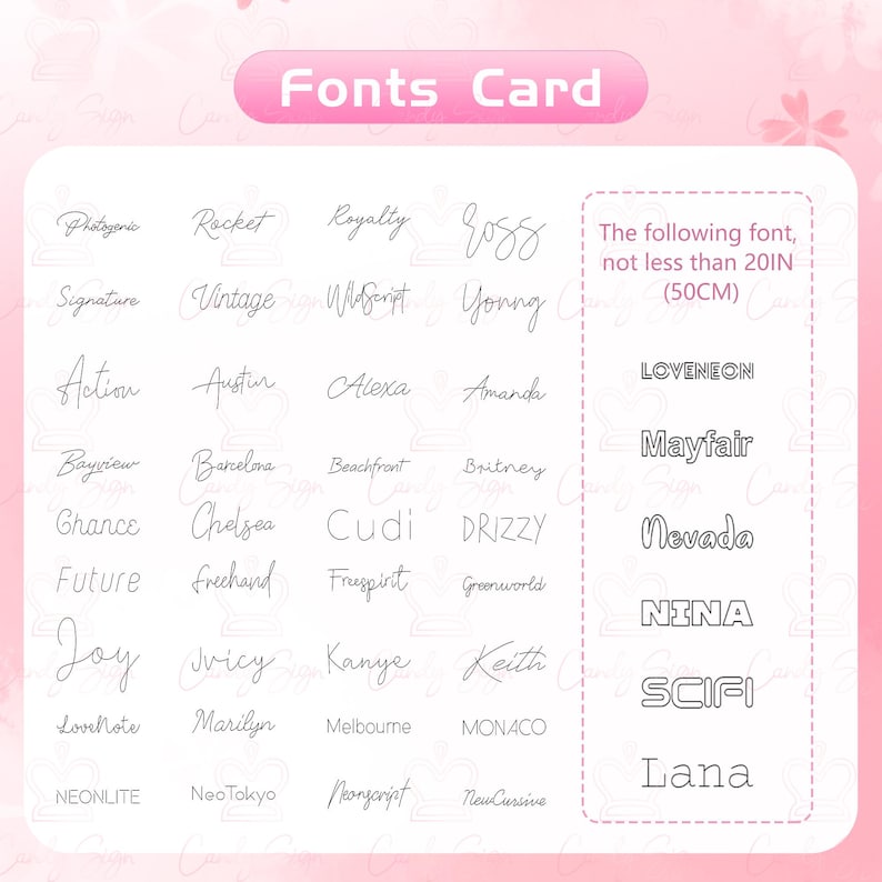 May include: A pink and white card with the words "Fonts Card" at the top. The card lists a variety of fonts in alphabetical order, with each font name written in its corresponding style. The text "The following font, not less than 20IN (50CM)" is also included on the card.