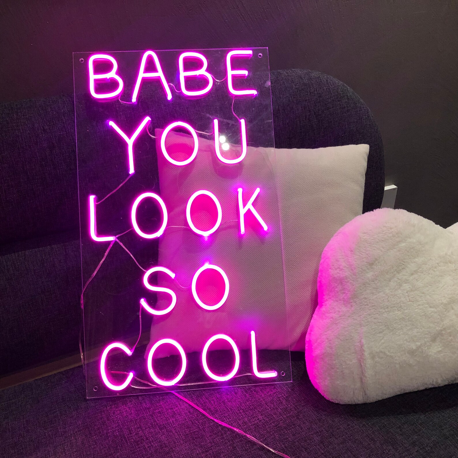 Custom Neon Sign Babe you look so cool Neon Sign