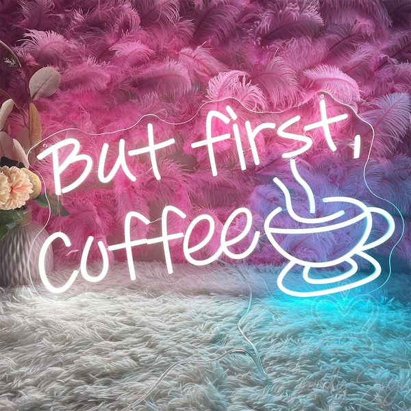 But first Coffee Neon Sign,Custom Coffee Bar Led Light Sign,Coffee Shop Neon Light,Cafe Wall Decor,Neon Coffee Sign,Custom Led Business Logo