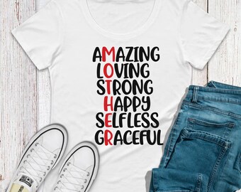 Amazing Mother Shirt, Loving Mother Shirt, Mother's Day Shirt, Mother Shirt