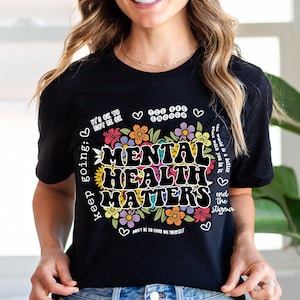 Mental Health Shirts, Mental Health Matters Shirt, Inspirational Shirts Women, Mental Health Awareness, Women Mental Health, Anxiety Shirt