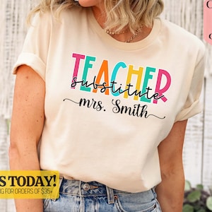 Personalized Substitute Teacher Shirt, Sub Shirt, Back to School Shirt, Substitute Teacher Gift for Substitute, Cute Substitute Tee