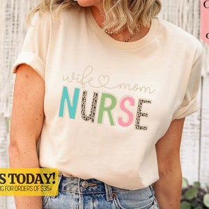Wife Mom Nurse Tshirt Nurse Appreciation Rn Gift Week Wife Mom Nurse Tshirt Nurse Appreciation Rn Gift Week