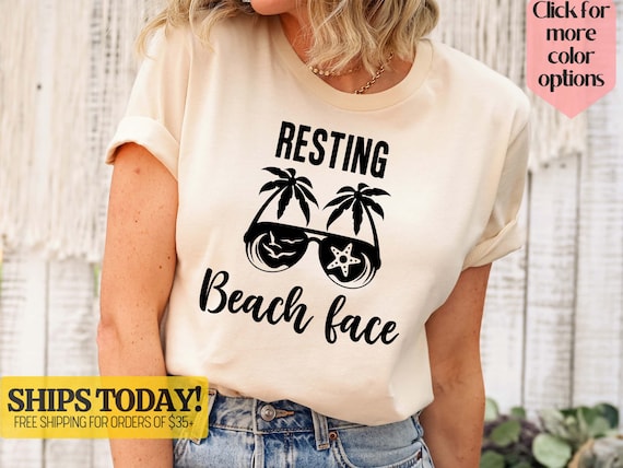 Funny Resting Beach Face T-Shirt Funny Resting Beach Face T-Shirt