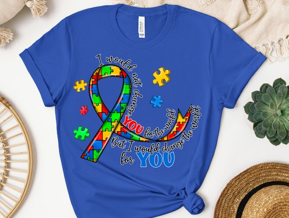 I Would Change The World For You Puzzles T-Shirt I Would Change The World For You Puzzles T-Shirt