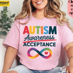Autism Awareness T-Shirt, Autism Acceptance Tee, Special Education Shirt, Gift for Autism Mom, Autism Support Shirt, Neurodiversity Tee