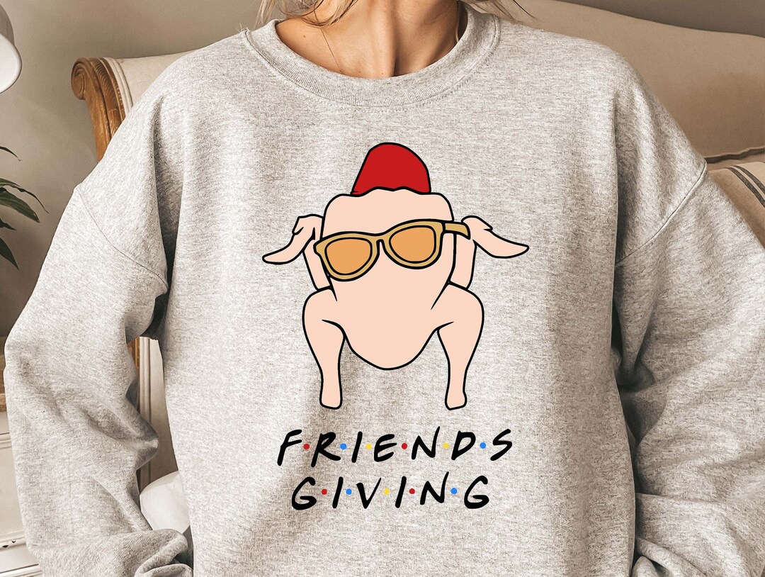 Turkey Friendsgiving Sweatshirt Happy Friends Thanksgiving - Etsy