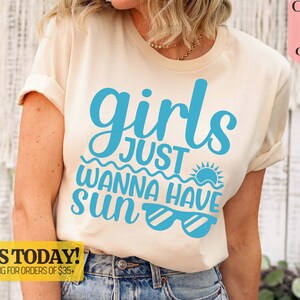 Girls just wanna have sun shirt, Girls just wanna have sun tshirt, Summer tshirt, Vacay tshirt, Vacation shirt, Girls weekend shirt, Sun Tee