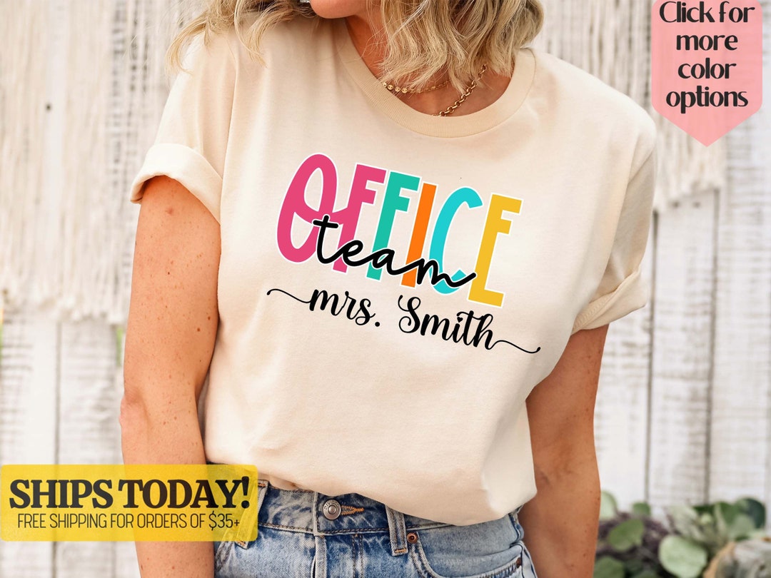 Custom Office Team Shirt, Secretary Shirts, Staff Shirt, Squad Goals, Office Staff Shirt, Office