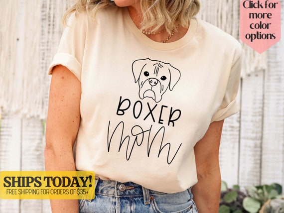 Womens Boxer Mom Dog Mom Gift T-Shirt Womens Boxer Mom Dog Mom Gift T-Shirt