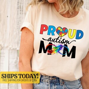 Autism Awareness Shirt, Neurodiversity Shirt, Autistic Pride Shirt, Autism Mom Shirt, Autism Shirt, Proud Autism Mom Neurodiversity Shirt