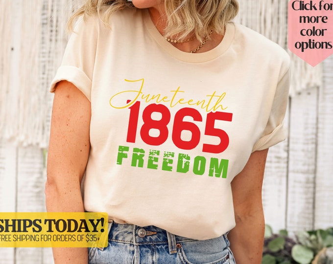 Juneteenth T-Shirt - Celebrate Black Freedom 1865, Family Matching Shirts, Black History Month Tee