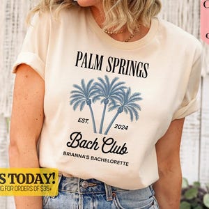 Palm Springs Bachelorette Party Shirt, Bach Club Tee, Palm Tree Bachelorette, Bride Squad Shirts, Bachelorette Party Favor