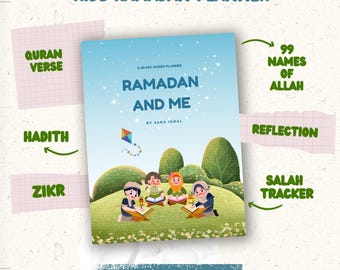 Kids Ramadan Planner with Prompts, Quran verses, Hadith, 99 Names of Allah