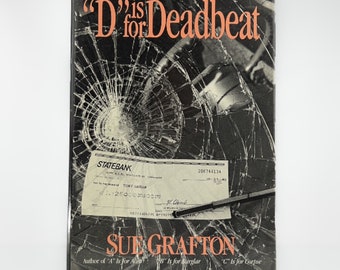 Sue Grafton - D is for Deadbeat - 1987 - 4th Murder Mystery Book in Series