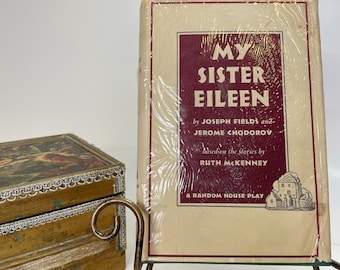 Hardcover Classic Playwright | 1941 Vintage First Printing | My Sister Eileen | The Famous Playwright Adaptation |