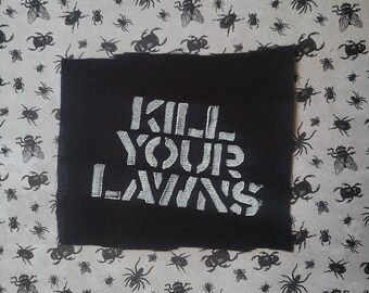 Kll your lawns punk cloth patch