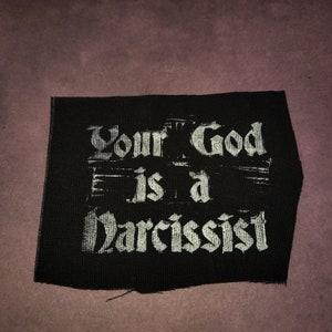 Your God ist ein narzisstischer Punk-Stoffpatch