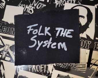 Folk the system punk cloth patch