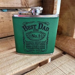 Best Dad Ever 6 oz Leatherette and Stainless Steel flask, fathers day gift, gift for dad, customizable flask, laser engraved, leatherette