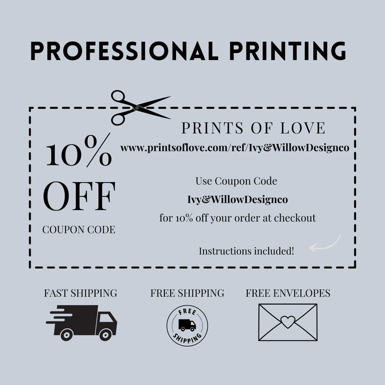 Prints of Love coupon code: Ivy&Willowdesignco for 10% off and FREE shipping!