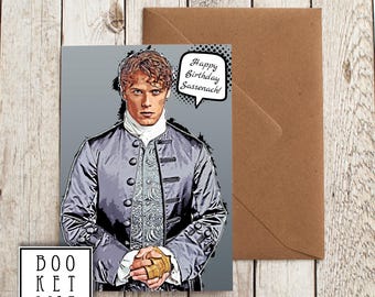 Jamie Fraser Outlander Birthday Card: Funny Sassenach Card